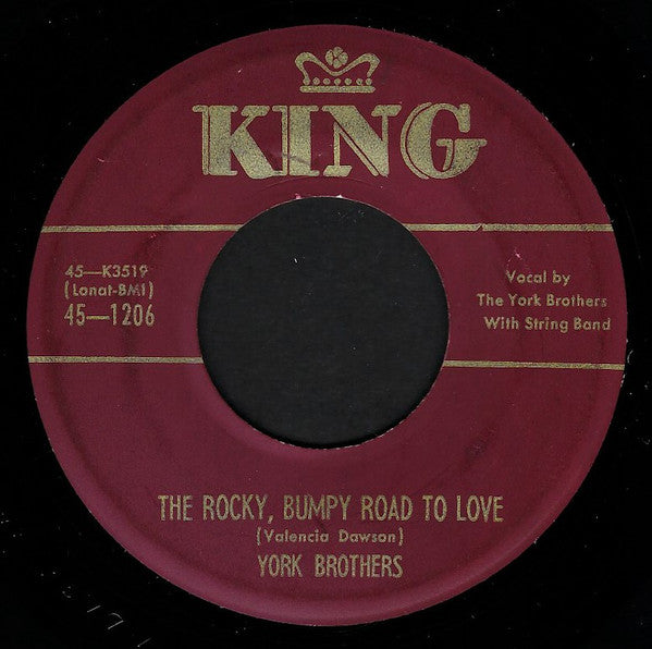 York Brothers : The Rocky, Bumpy Road To Love (7")