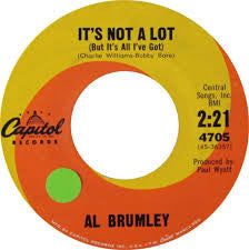 Al Brumley : It's Not A Lot  / Welcome Home Again (7")
