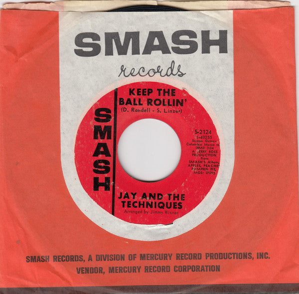Jay & The Techniques : Keep The Ball Rollin' / Here We Go Again (7", Single)