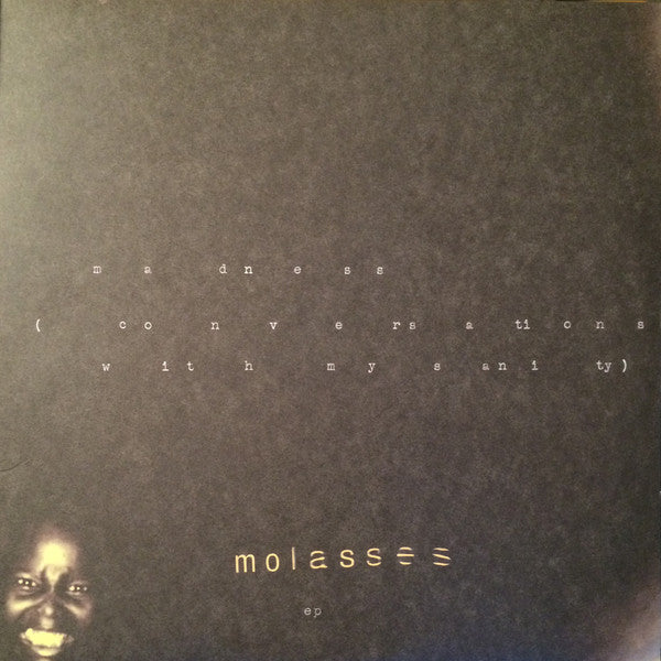 Molasses : Madness (Conversations With My Sanity) (12", EP)