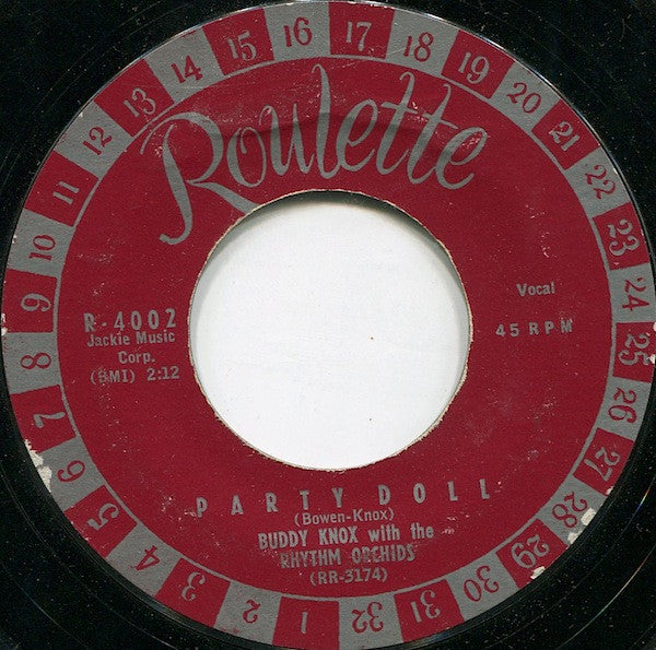 Buddy Knox With The Rhythm Orchids : Party Doll (7", Styrene)