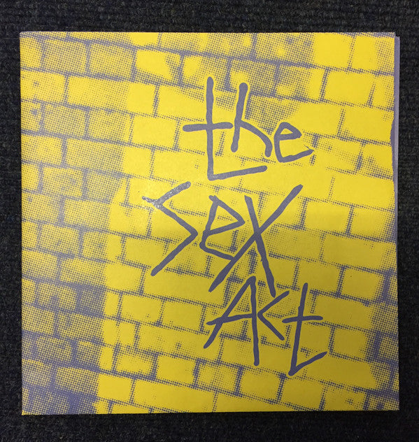 The Sex Act : Builders Of Men (7", Single)