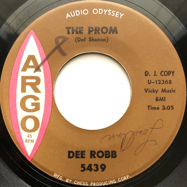 Dee Robb : The Prom / Bye Bye Baby (7", Single, Promo)