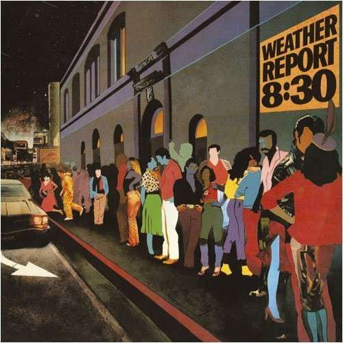 Weather Report : 8:30 (2xLP, Album, Gat)
