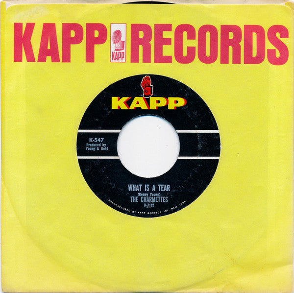 The Charmettes : Please Don't Kiss Me Again / What Is A Tear (7", Single)
