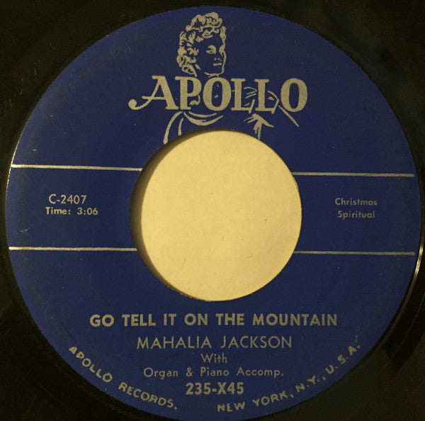 Mahalia Jackson : Go Tell It On The Mountain / Silent Night, Holy Night (7")