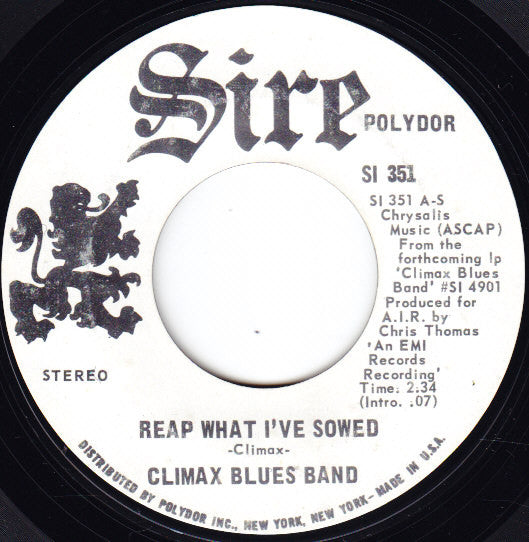 Climax Blues Band : Reap What I've Sowed (7", Single, Promo)