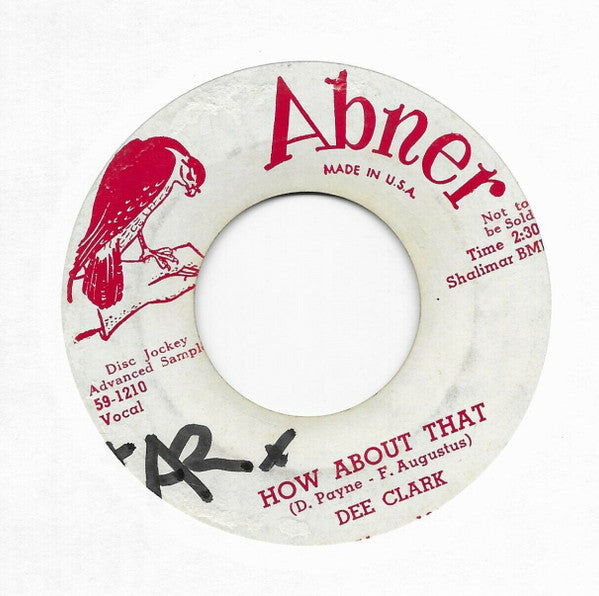Dee Clark : How About That / Blues Get Off My Shoulder (7", Single, Promo)