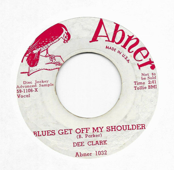 Dee Clark : How About That / Blues Get Off My Shoulder (7", Single, Promo)