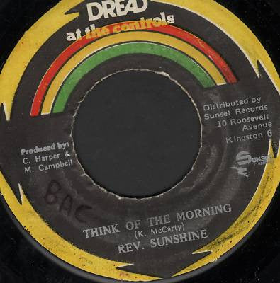 Reverend Sunshine : Think Of The Morning (7", Single)