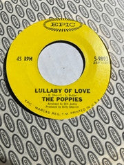 The Poppies (3) : Lullaby Of Love (7")