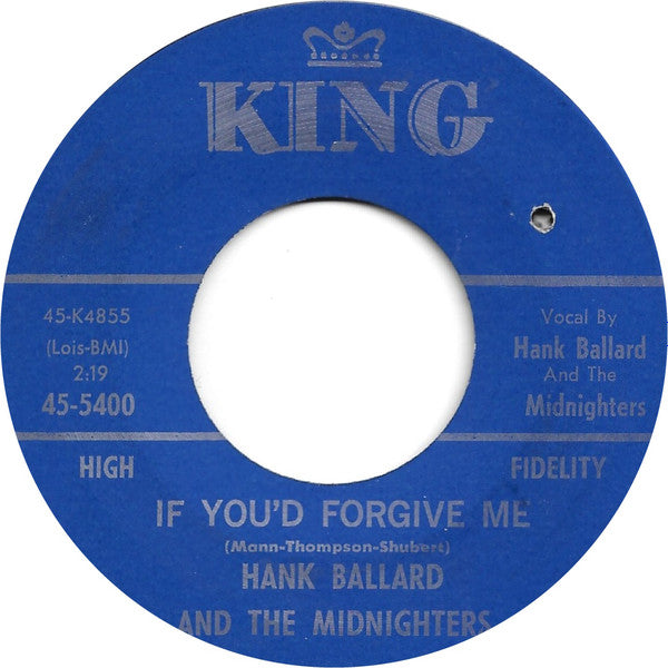 Hank Ballard & The Midnighters : Let's Go, Let's Go, Let's Go / If You'd Forgive Me (7", Single)