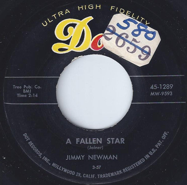Jimmy C. Newman : A Fallen Star / I Can't Go On This Way (7")