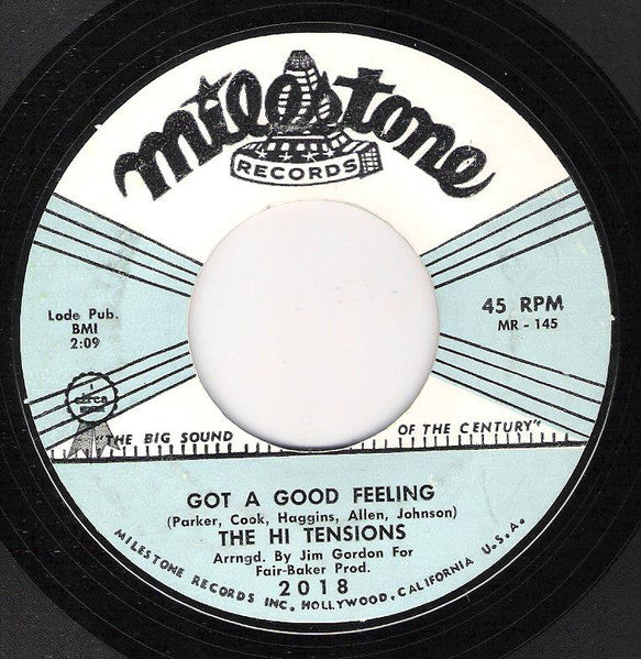 The Hi Tensions : Ebbing Of The Tide / Got A Good Feeling (7", Single)