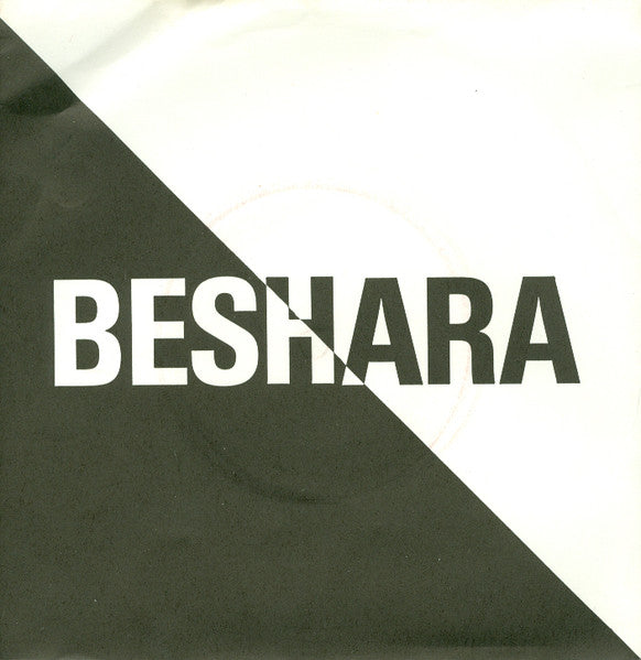 Beshara : When You're Wrong (Say You're Wrong) (7", Single)