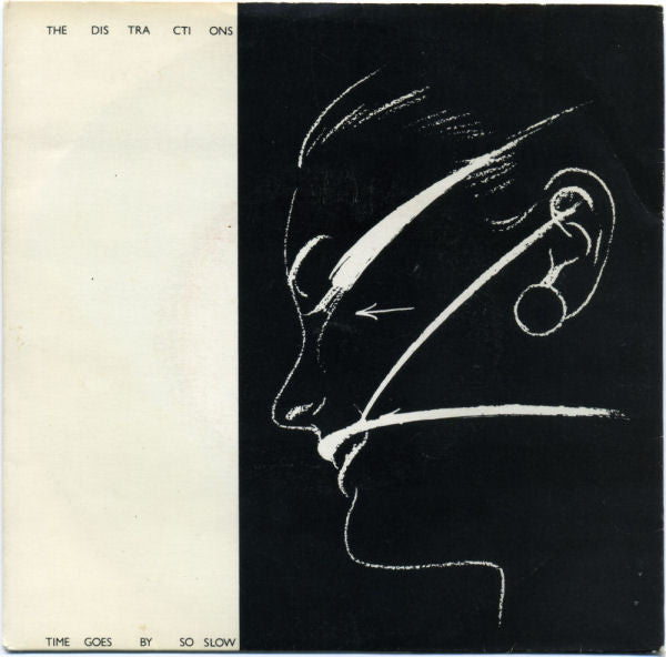 The Distractions : Time Goes By So Slow (7", Single)