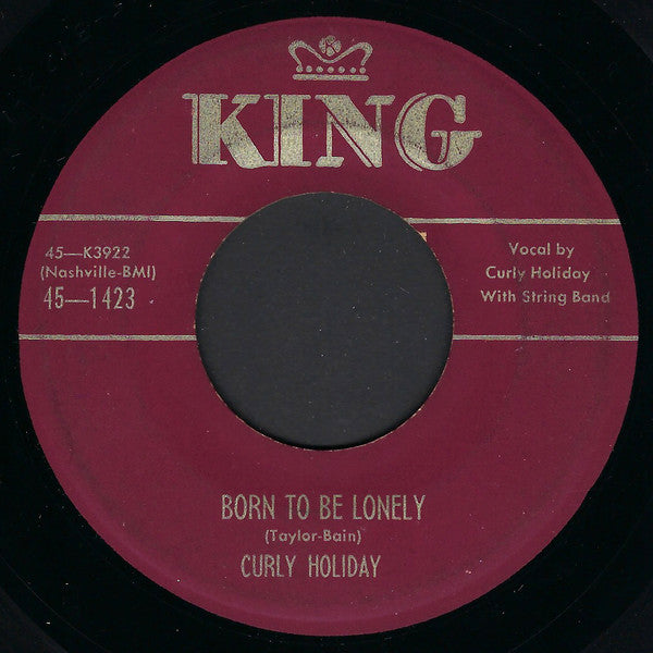 Curly Holiday : I'm The Devil Who Made Her That Way (7", Single)