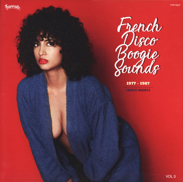 Various : French Disco Boogie Sounds Vol. 3 (1977-1987) (2xLP, Comp, Gat)