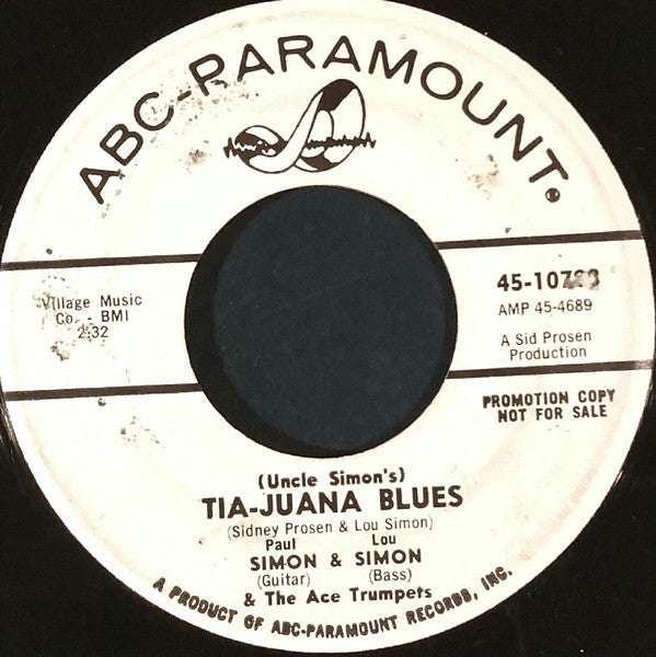Simon & Garfunkel / Paul Simon ,  Louis Simon & The Ace Trumpets : That's My Story / (Uncle Simon's) Tia-Juana Blues (7", Promo)