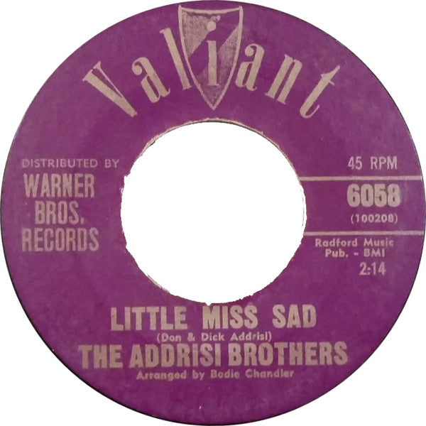 Addrisi Brothers : Little Miss Sad / C'mon Home Baby (7", Single)