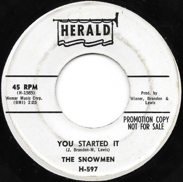 The Snowmen (6) : Cold & Frosty Morning / You Started It (7", Promo)