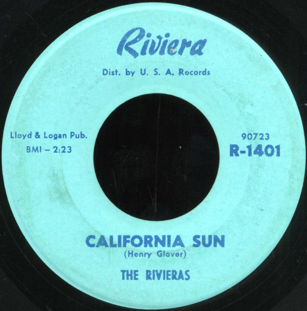 The Rivieras : California Sun (7", Single)