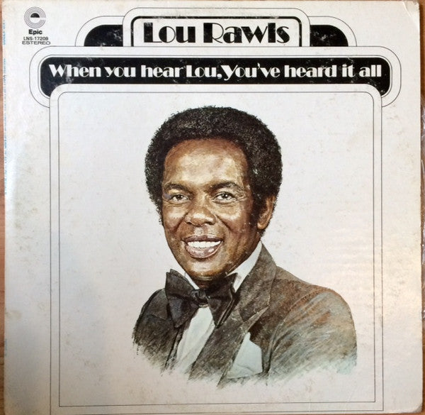 Lou Rawls : When You Hear Lou, You've Heard It All (LP, Album)