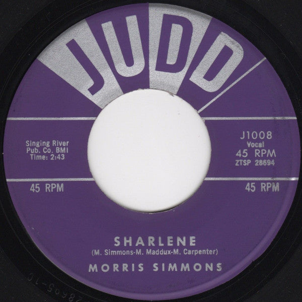 Morris Simmons : Sharlene / I'm Alone (7")