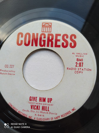 Vicki Hill (2) : Give Him Up (7", Promo)