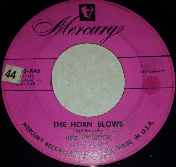 Red Prysock And His Orchestra : The Horn Blows / Zonked (7")