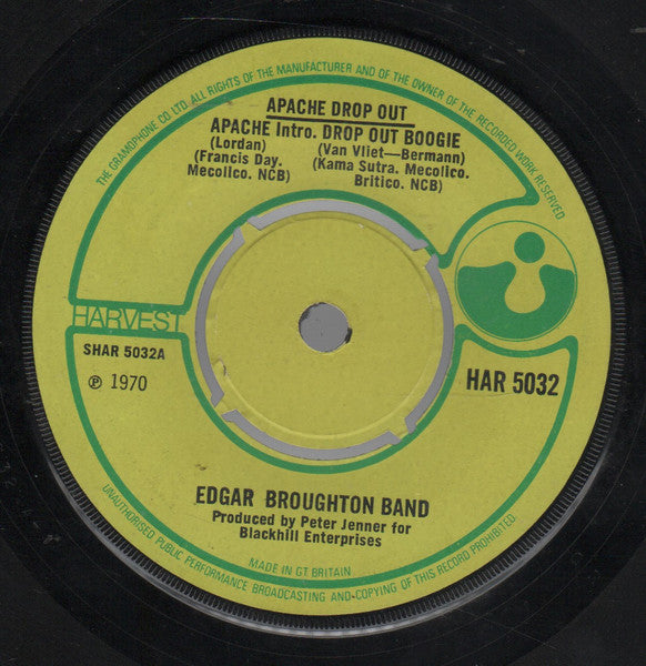 The Edgar Broughton Band : Apache Drop Out (7", Single, 4- )