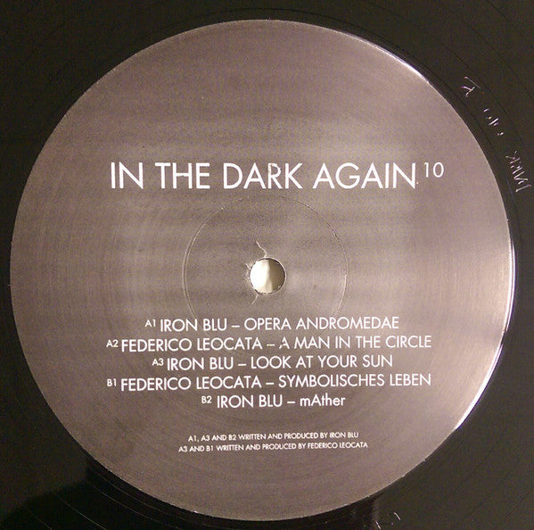 Iron Blu & Federico Leocata : In The Dark Again 10 (12")