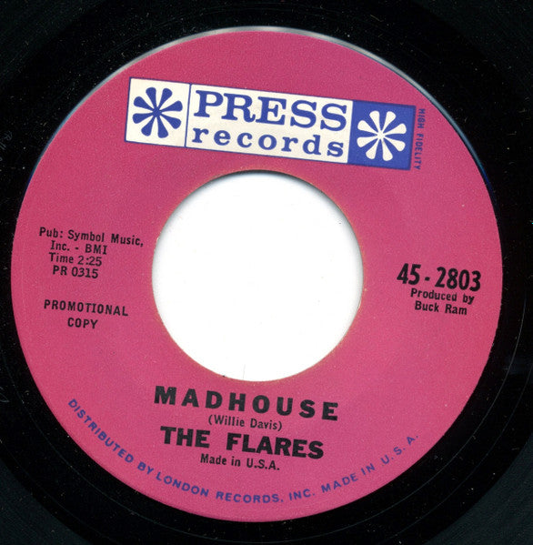 The Flares : Madhouse / Make It Be Me (7", Single, Promo)