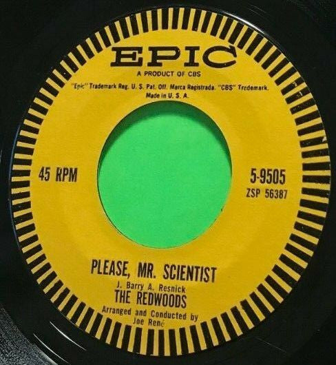 The Redwoods (3) : Please Mr. Scientist / Where you Used to Be (7", Single)