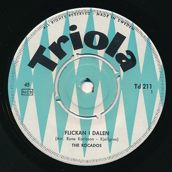 The Rocados : Flickan I Dalen / Den Glade Vandraren (7", Single)