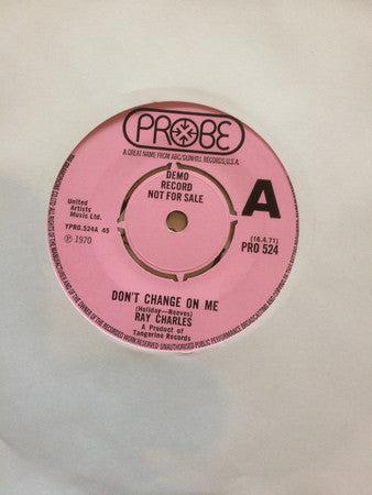 Ray Charles : Don't Change On Me  (7", Promo)