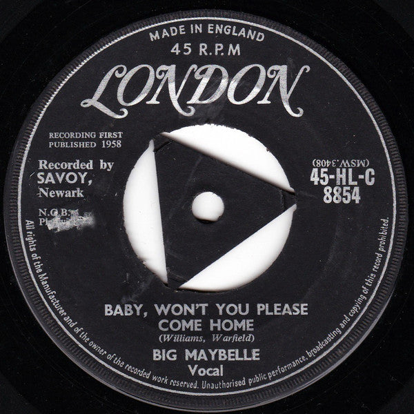 Big Maybelle : Baby Won't You Please Come Home (7", Single)