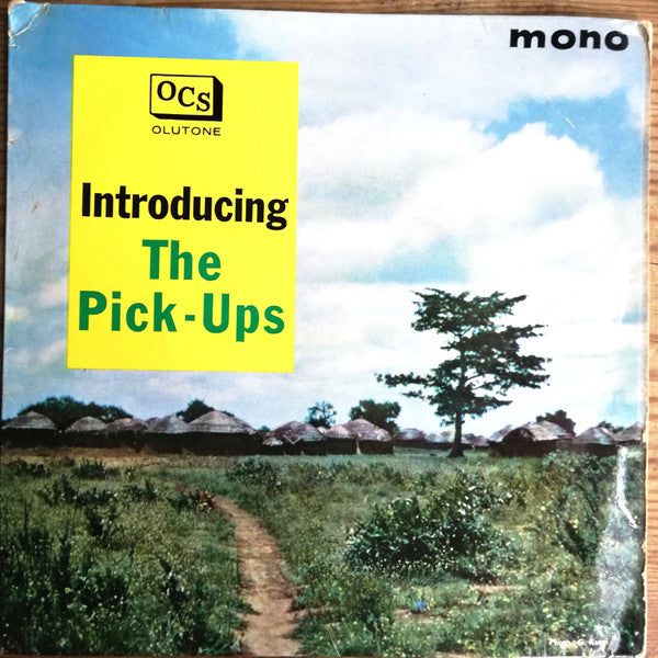 The Pick-Ups (5) : Introducing The Pick-Ups (7", EP, Mono)
