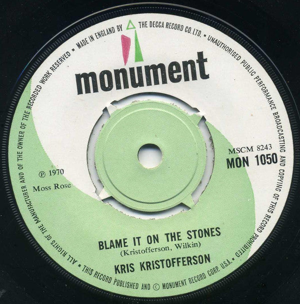Kris Kristofferson : Blame It On The Stones (7", Single)