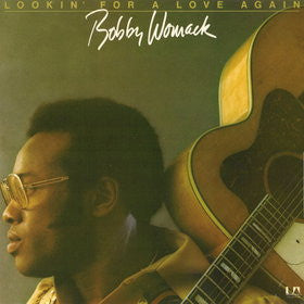 Bobby Womack : Lookin' For A Love Again (LP, Album)