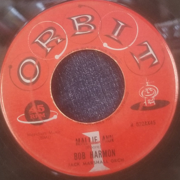 Bob Harmon : Mallie Ann / You Are The One (7")