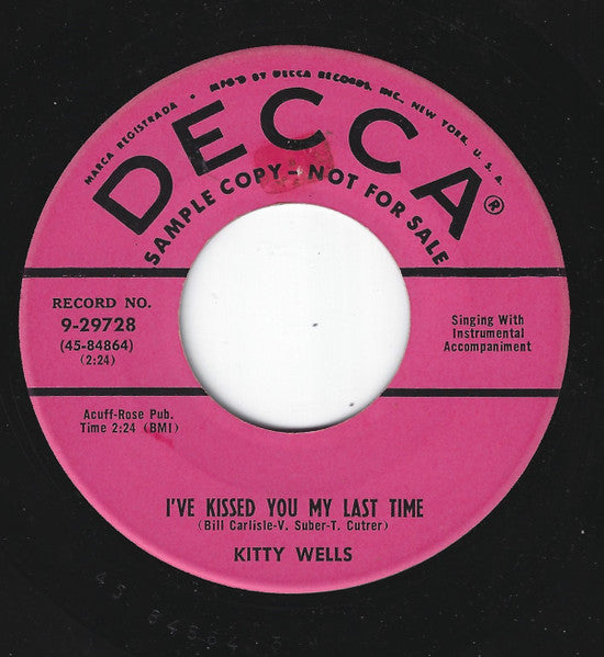 Kitty Wells : I've Kissed You My Last Time / Lonely Side Of Town (7", Promo)