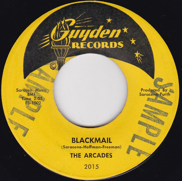 The Arcades (5) : June Was The End Of August / Blackmail (7")