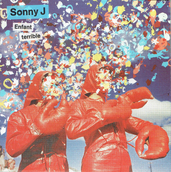 Sonny J : Enfant Terrible (7")