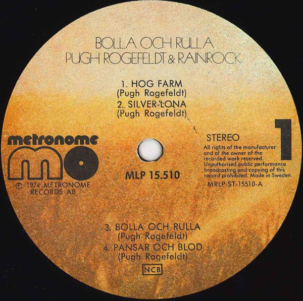 Pugh Rogefeldt & Rainrock : Bolla Och Rulla (LP, Album)