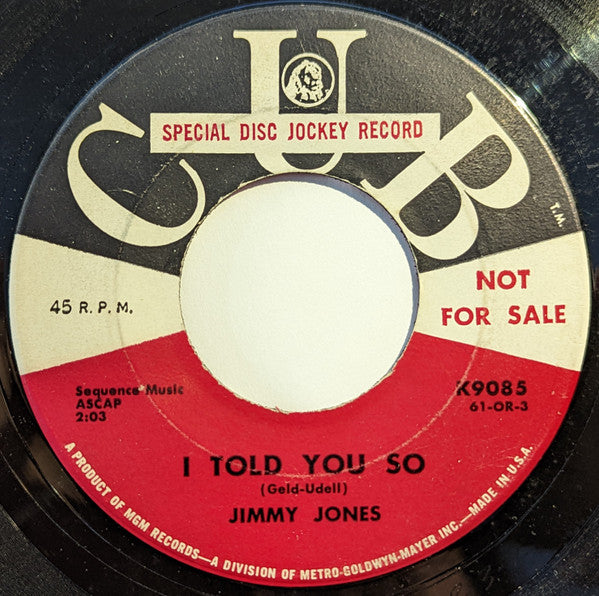 Jimmy Jones : I Told You So / You Got It (7", Single, Promo)