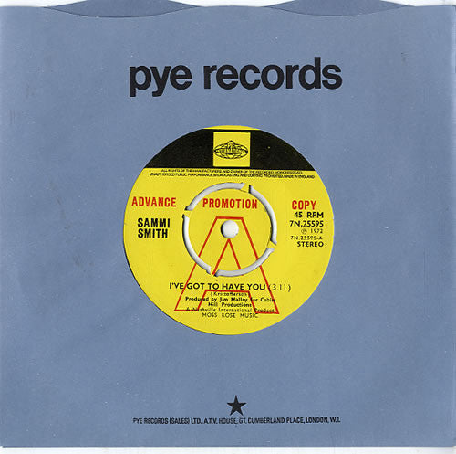 Sammi Smith : I've Got To Have You (7", Single, Promo)