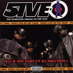 5ive-O : If U R Not Part Uv Da Solution... (LP, Album)