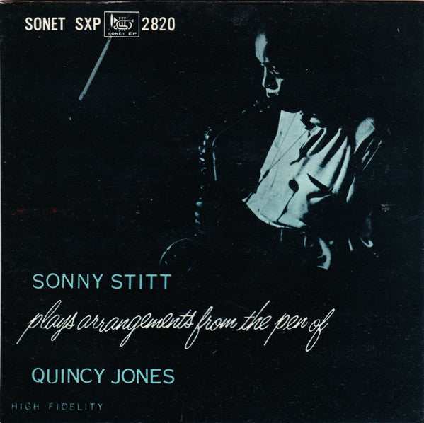 Sonny Stitt : Plays Arrangements From The Pen Of Quincy Jones (7", EP)