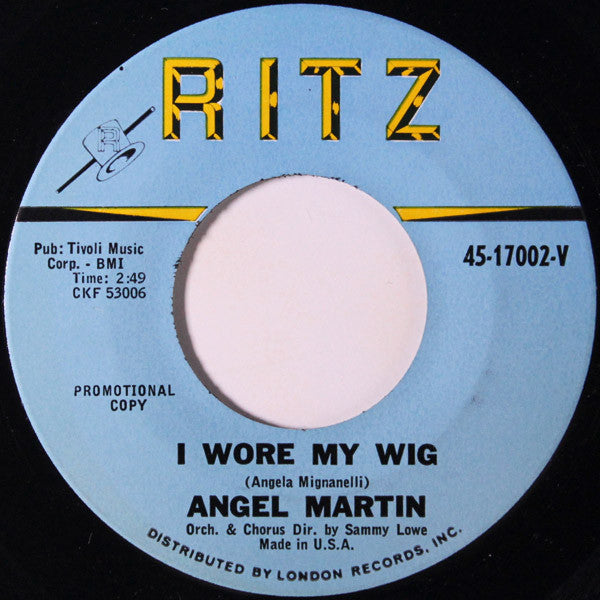 Angel Martin : I Went To Your Wedding / I Wore My Wig (7", Promo)